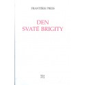 Den svaté Brigity - František Press