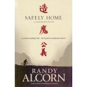 Safely home - Randy Alcorn