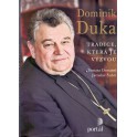 Dominik Duka - Tradice, která je výzvou