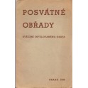 Posvátné obřady – Josef Papica (1939)