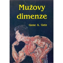 Mužovy dimenze - Gene A. Getz