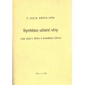Syntéza učení víry - P. Jan B. Bárta OFM