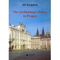 The Archbishop´s Palace in Prague - Jiří Kropáček