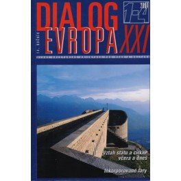 Dialog Evropa XXI, č. 1-4 / 2004