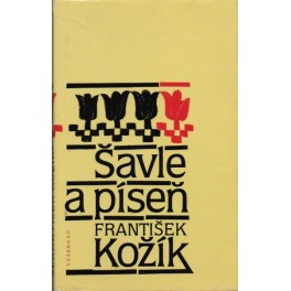 Šavle a píseň - František Kožík