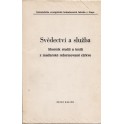 Svědectví a služba - Luděk Brož (ed.)