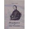 Prachatice a Jan Neumann - Václav Starý