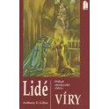 Lidé víry - Anthony E. Gilles (1994)