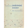 Mariánské svátky - Dr. František Kolář (ed.)