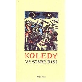 Koledy ve Staré Říši