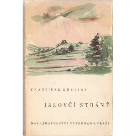 Jalovčí stráně – František Křelina (1947)