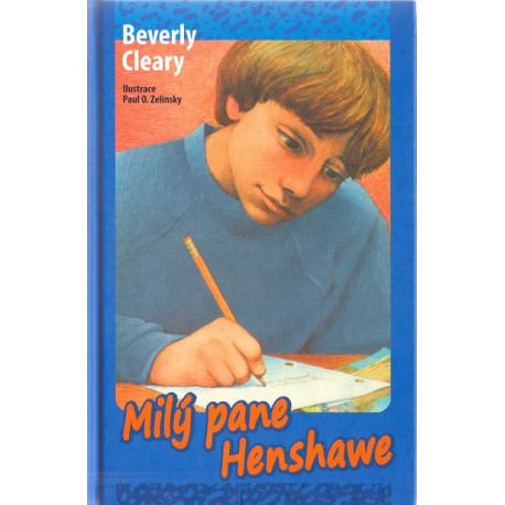 Milý pane Henshawe - Beverly Cleary