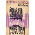 Plná slávy – Bruce Marshall (1969)