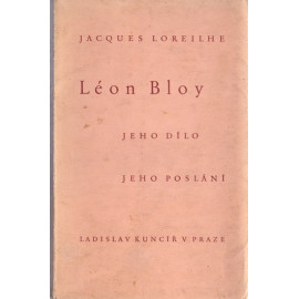Léon Bloy - Jacques Loreilhe