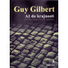 Až do krajnosti - Guy Gilbert (2012)