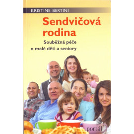 Sendvičová rodina - Kristine Bertini