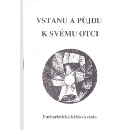Vstanu a půjdu k svému Otci - Petr Hruška