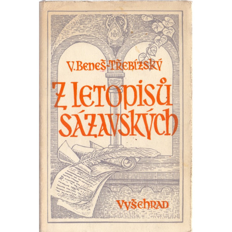 Z letopisů sázavských - Václav Beneš Třebízský (1953)