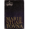 Marie Stuartovna - Stefan Zweig