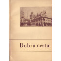 Dobrá cesta sv. V.