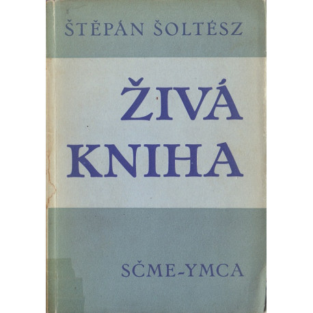 Živá kniha - Štěpán Šoltész