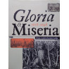 Gloria et Miseria - Praha v době třicetileté války - Michal Šroněk, Jaroslava Hausenblasová