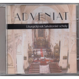 Adveniat - Liturgický rok Salvátorské scholy - CD