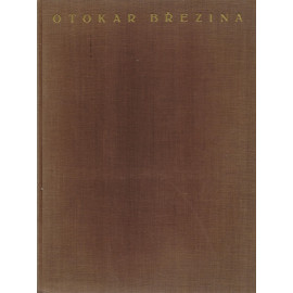 Básnické spisy - Otokar Březina (1939)
