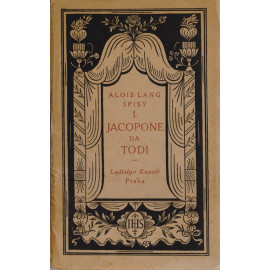 Jacopone da Todi - blázen pro Krista - Alois Lang (1922)