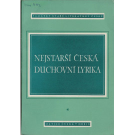 Nejstarší česká duchovní lyrika - Antonín Škarka (ed.)