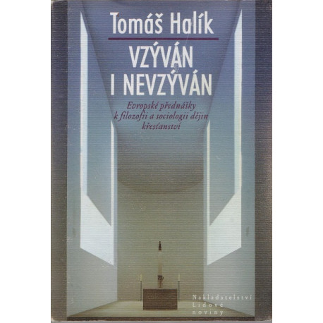 Vzýván i nevzýván - Tomáš Halík