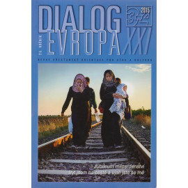 Dialog Evropa XXI, č. 3 - 4 / 2015