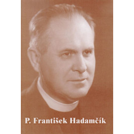 P. František Hadamčík - Jan Larisch
