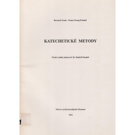 Katechetické metody - Bernard Grom, Franz Georg Friemel (1992)