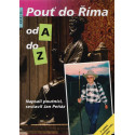 Pouť do Říma od A do Z