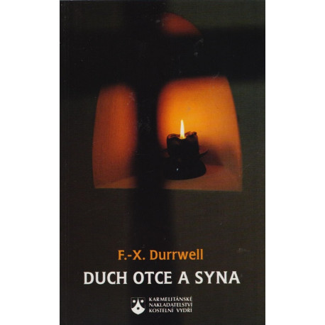 Duch Otce a Syna - F.-X. Durrwell