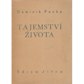Tajemství života - Dominik Pecka (1939)