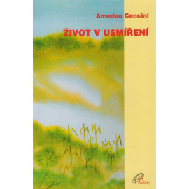 Život v usmíření - Amedeo Cencini (1998)