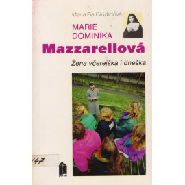 Marie Dominika Mazzarellová - Maria Pia Giudiciová