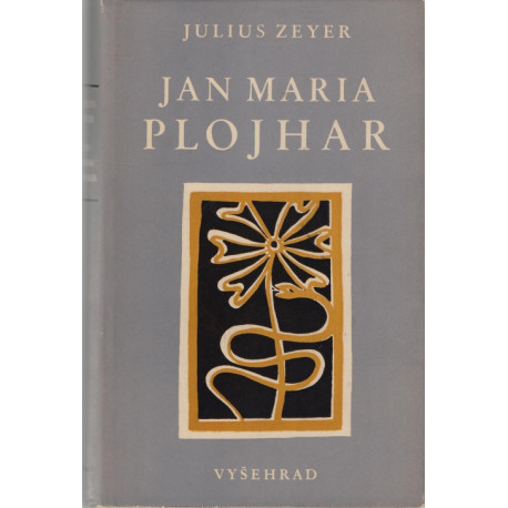Jan Maria Plojhar - Julius Zeyer (1950)