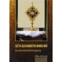 Úcta eucharistie mimo mši (2015) – Jitka Jonová