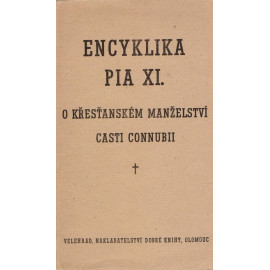 O křesťanském manželství - Casti connubii - Pius XI. (1948)