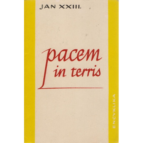 Pacem in terris - Jan XXIII.