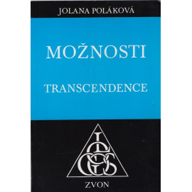 Možnosti transcendence - Jolana Poláková