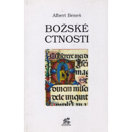 Božské ctnosti  - Albert Beneš