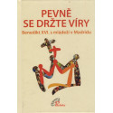 Pevně se držte víry (2011)