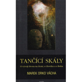 Tančící skály - Marek Orko Vácha (2003)