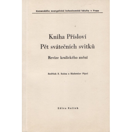 Kniha Přísloví, Pět svátečních svitků - Bedřich B. Bašus, Blahoslav Pípal