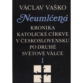 Neumlčená I - Václav Vaško