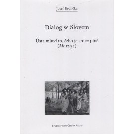 Dialog se slovem - Josef Hrdlička